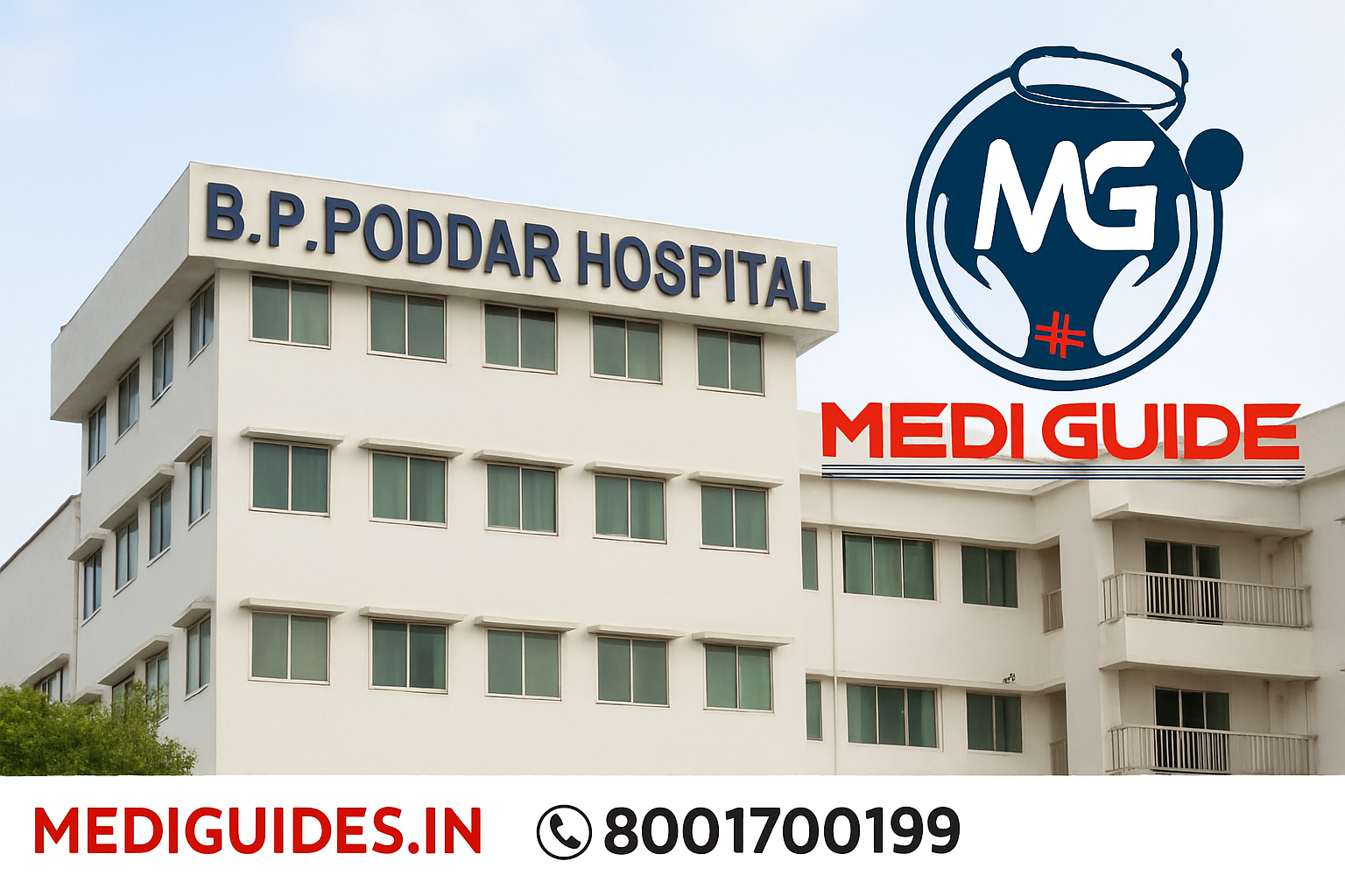 B.P. Poddar Hospital & Medical Research Limited, Kolkata – Complete Guide for Patients